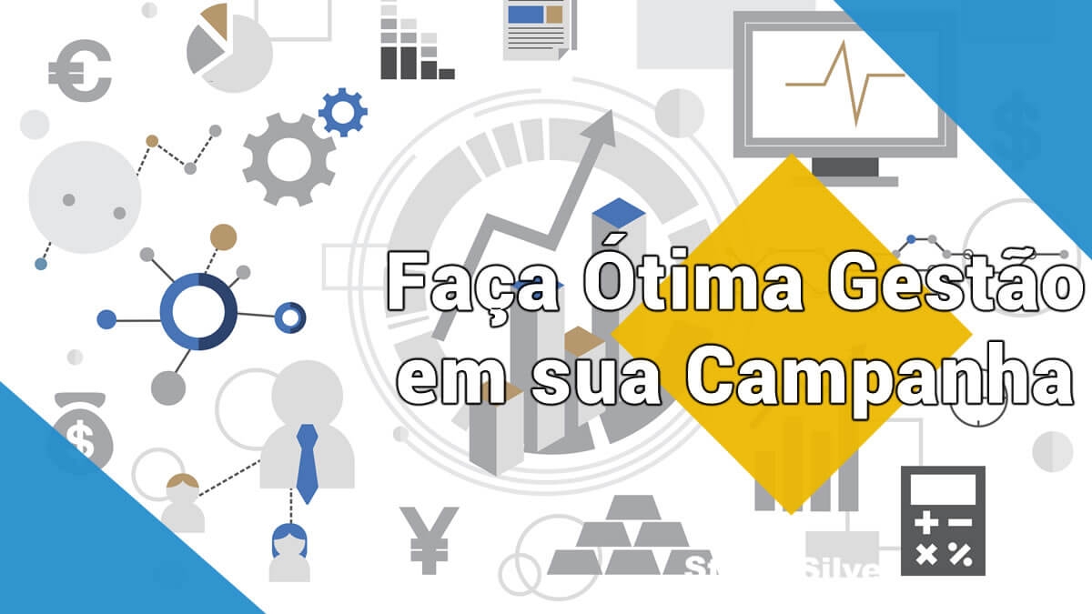 Como Fazer uma boa Gestão de Campanha no Google Ads