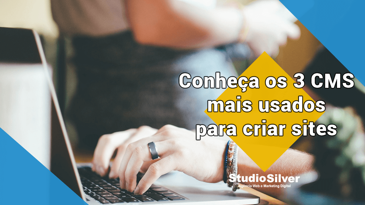 Conheça os CMSs Mais Usados para criar sites