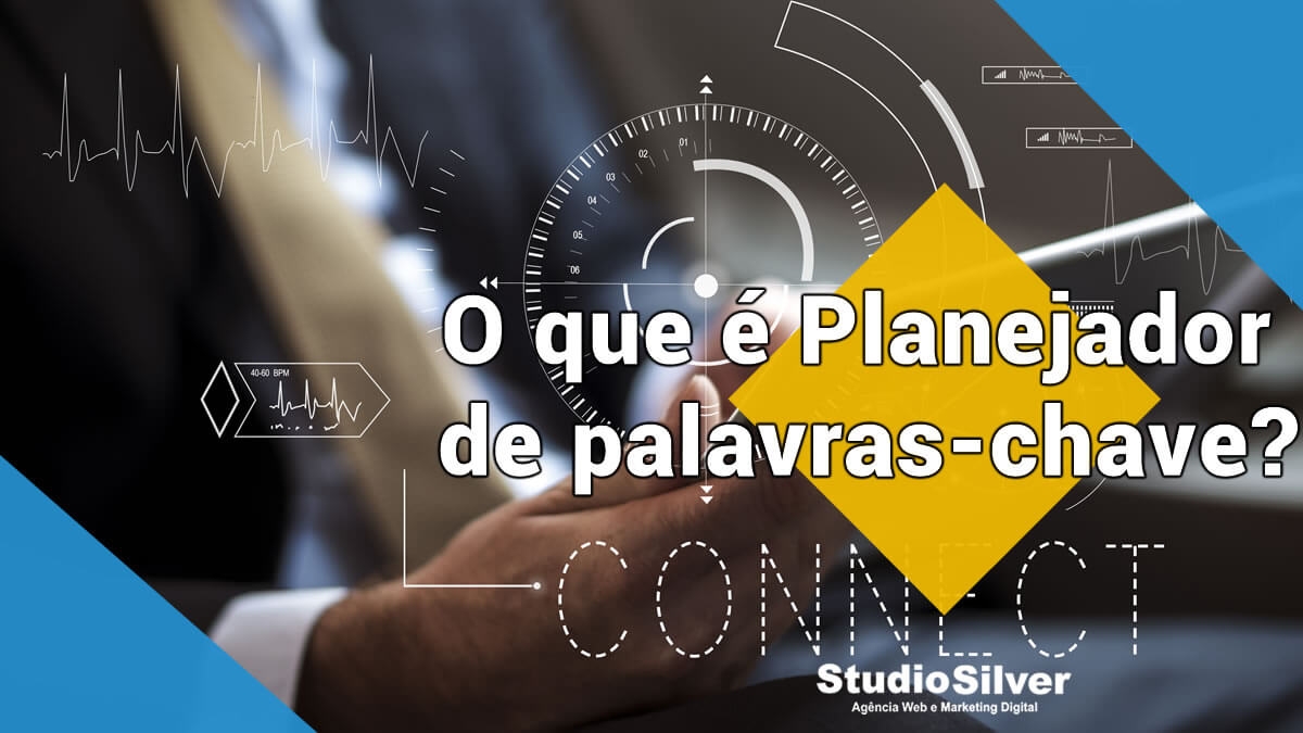 Entenda mais sobre a ferramenta Planejador de Palavras-chave