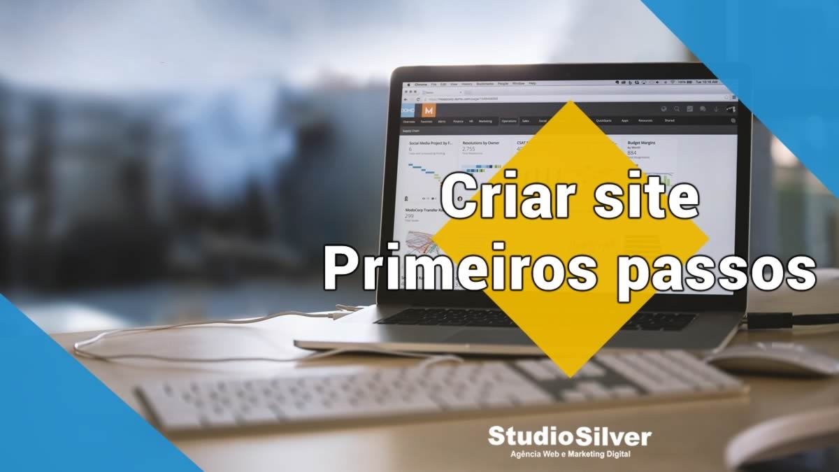 Primeiros Passos Para Criar Um Site | Studio Silver - Agência De ...