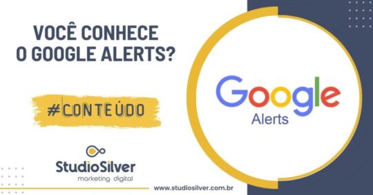 Você Conhece o Google Alerts?