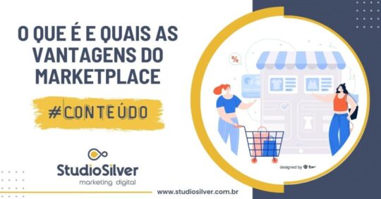 Você Sabe O que é Marketplace? Saiba Como Funciona e Quais São Suas Vantagens